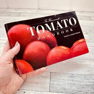Harrowsmith Tomato Handbook - Jennifer Bennet - Gardening‎ Book - Vtg 1986
